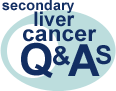 Go to secondary liver cancer Q&As Go to secondary liver cancer Q&As