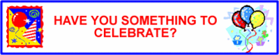 Have you got something to celebrate?