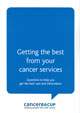 Getting the best from your cancer services